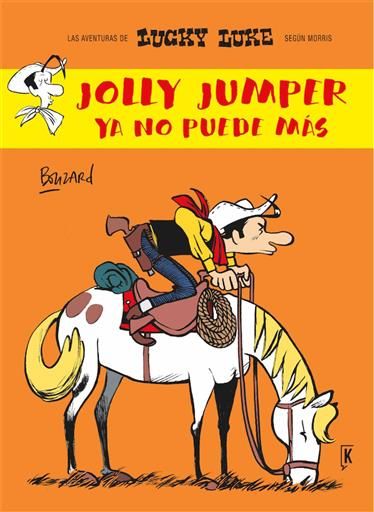 LUCKY LUKE: JOLLY JUMPER YA NO PUEDE MAS