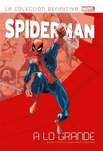 SPIDERMAN: LA COLECCION DEFINITIVA #19. A LO GRANDE