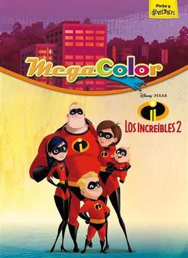 LOS INCREIBLES 2. MEGACOLOR