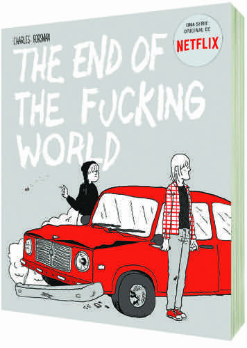 THE END OF THE FUCKING WORLD