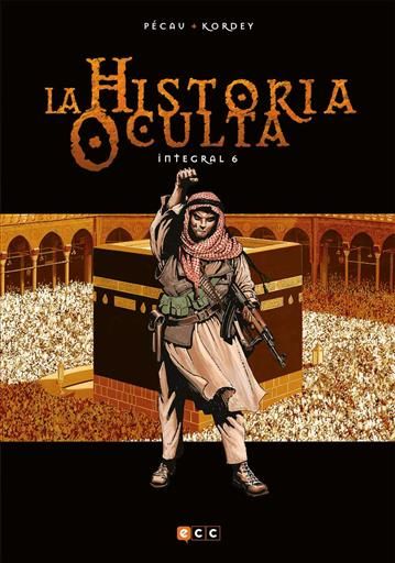 LA HISTORIA OCULTA. INTEGRAL #06