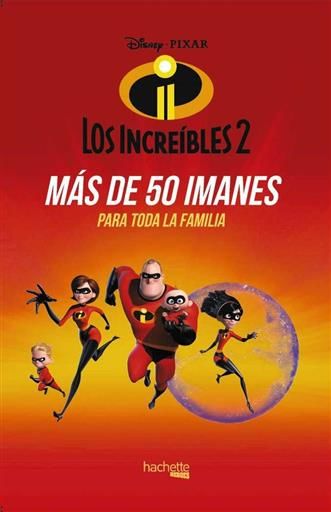 LOS INCREIBLES 2. MAS DE 50 IMANES