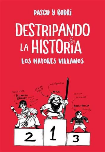 LOS MAYORES VILLANOS. DESTRIPANDO LA HISTORIA