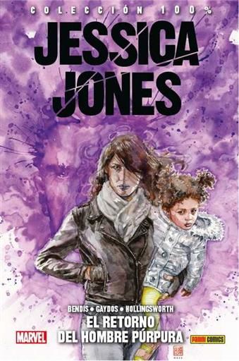 JESSICA JONES #03. EL RETORNO DEL HOMBRE PURPURA (100% MARVEL HC)