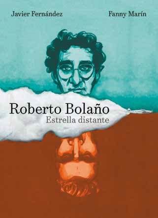 ROBERTO BOLAÑO. ESTRELLA DISTANTE