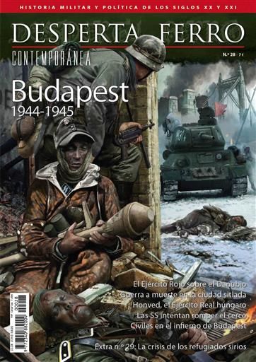 DESPERTA FERRO CONTEMPORANEA #28: BUDAPEST 1944-1945