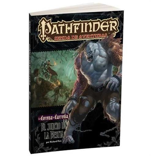 PATHFINDER JDR LA CORONA DE CARROA 2: EL JUICIO DE LA BESTIA