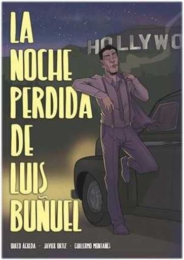 LA NOCHE PERDIDA DE LUIS BUUEL