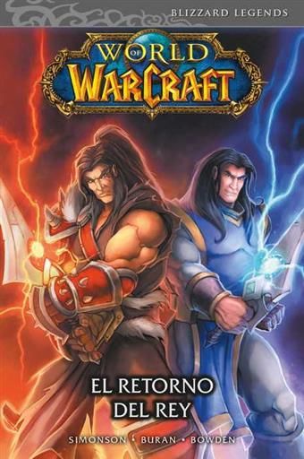 WORLD OF WARCRAFT #02. EL RETORNO DEL REY (PANINI)