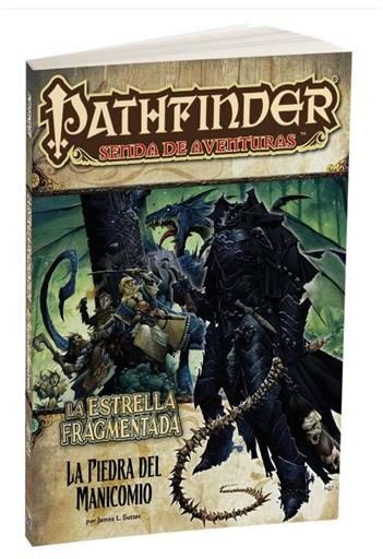 PATHFINDER JDR LA ESTRELLA FRAGMENTADA 3: LA PIEDRA DEL MANICOMIO