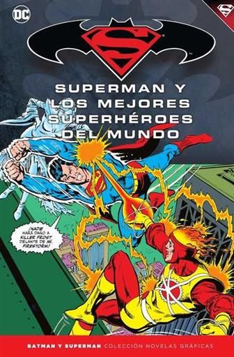 COLECCIONABLE BATMAN Y SUPERMAN #43. SUPERMAN Y LOS SUPERHEROES DEL MUNDO