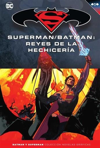 COLECCIONABLE BATMAN Y SUPERMAN #44. SUPERMAN/BATMAN:REYES DE LA HECHICERIA