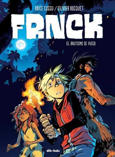 FRNCK #02 EL BAUTISMO DE FUEGO