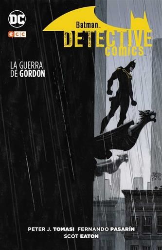 BATMAN: DETECTIVE COMICS. LA GUERRA DE GORDON