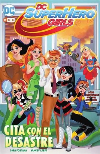 DC SUPERHERO GIRLS: CITA CON EL DESASTRE (RTCA)