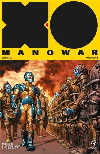 XO MANOWAR #02. (TOMO RECOPILATORIO)
