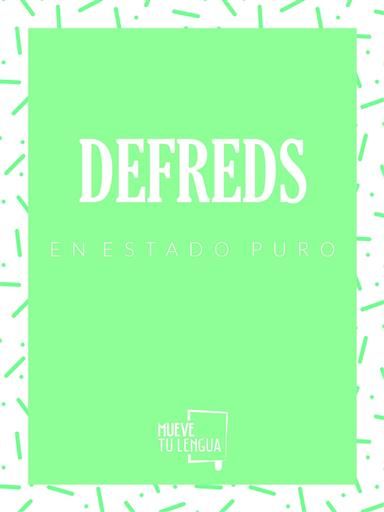 DEFREDS EN ESTADO PURO (3 VOLUMENES)