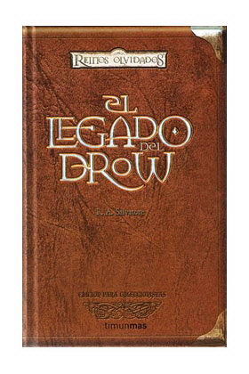 EL LEGADO DEL DROW (COLECCIONISTAS 03)