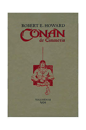 CONAN DE CIMMERIA N 2(1934) (CONAN CLASICO VERSION DE LUJO 02)