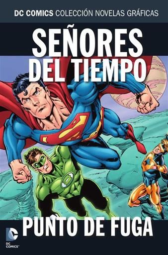 COLECCIONABLE DC COMICS #072 SEORES DEL TIEMPO: PUNTO DE FUGA