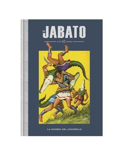 COLECCIONABLE EL JABATO EL GRAN HEROE IBERO! #009. LA SOMBRA DEL COCODRILO
