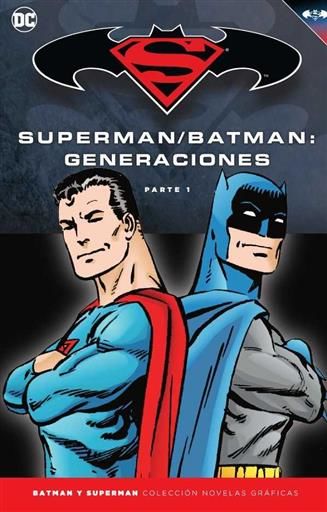 COLECCIONABLE BATMAN Y SUPERMAN #53. SUPERMAN / BATMAN: GENERACIONES 1