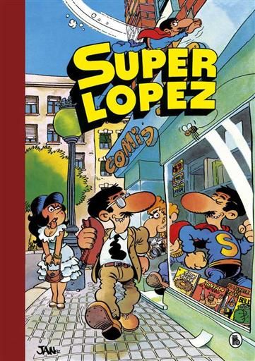 SUPERLOPEZ RECOPILATORIO #01. SUPER HUMOR