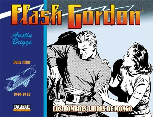 FLASH GORDON. LOS HOMBRES LIBRES DE MONGO 1940-1942
