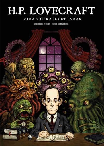 LOVECRAFT. VIDA Y OBRA ILUSTRADAS