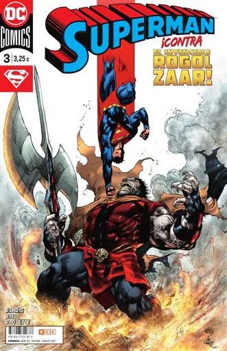 SUPERMAN MENSUAL VOL.3 #082 / 003. CONTRA EL INVENCIBLE ROGOL ZAAR!