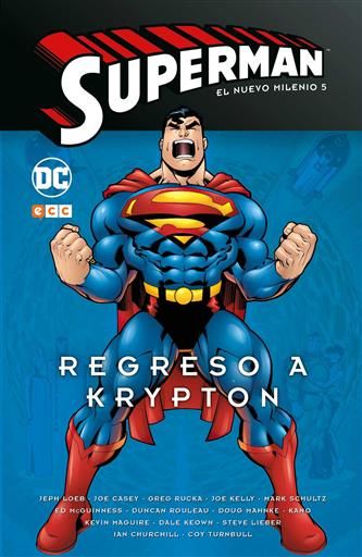 SUPERMAN: EL NUEVO MILENIO #05. REGRESO A KRYPTON