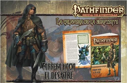 PATHFINDER JDR CALAVERA SERPIENTE 2: CARRERA HACIA EL DESASTRE