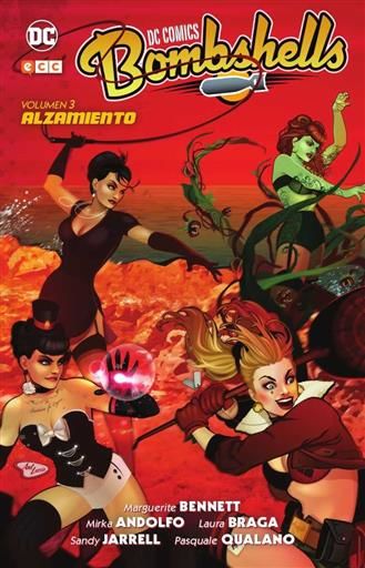 DC COMICS BOMBSHELLS #03: ALZAMIENTO