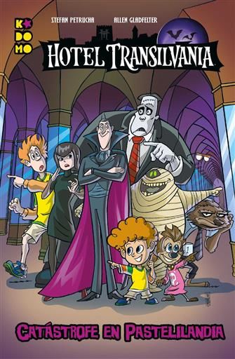 HOTEL TRANSILVANIA. CATASTROFE EN PASTELILANDIA