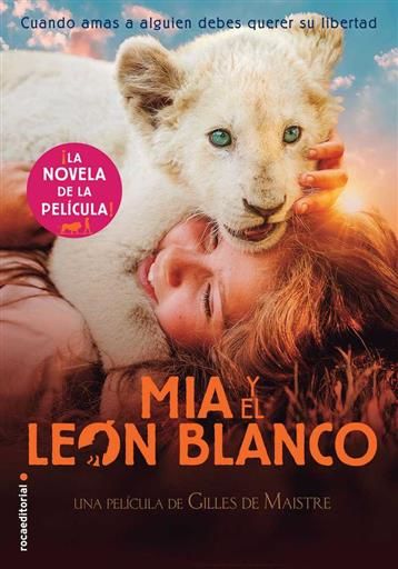 MIA Y EL LEON BLANCO