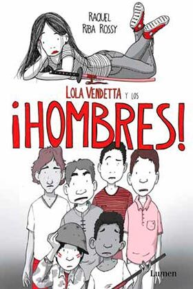 Portada de LOLA VENDETTA Y LOS &iexcl;HOMBRES!