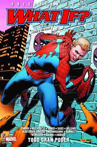WHAT IF?: TODO GRAN PODER (100% MARVEL)