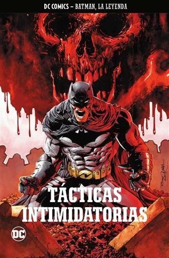 COLECCIONABLE BATMAN LA LEYENDA #09 TACTICAS INTIMIDATORIAS