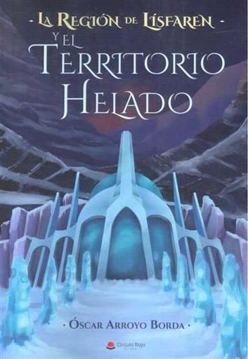 LA REGION DE LISFAREN Y EL TERRITORIO HELADO