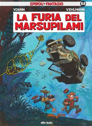 SPIROU Y FANTASIO #55 LA FURIA DEL MARSUPILAMI