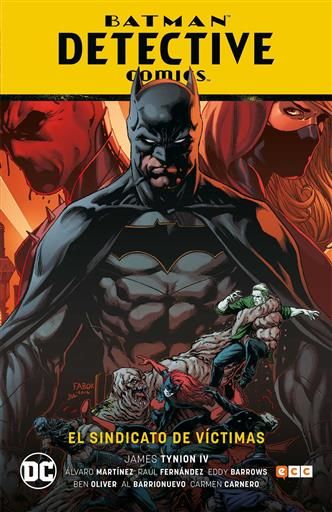 BATMAN: DETECTIVE COMICS VOL. #02. EL SINDICATO DE VICTIMAS