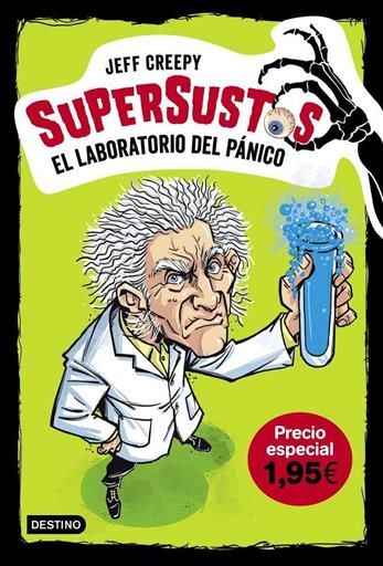 SUPERSUSTOS #01. EL LABORATORIO DEL PANICO (PRECIO ESPECIAL)