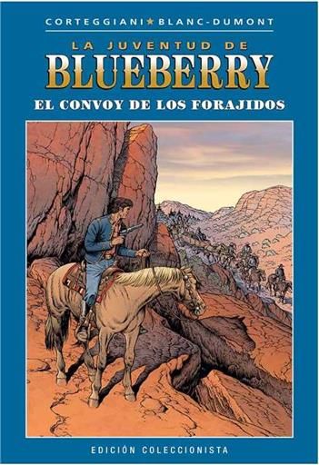 BLUEBERRY COLECCIONABLE #053. EL CONVOY DE LOS FORAJIDOS