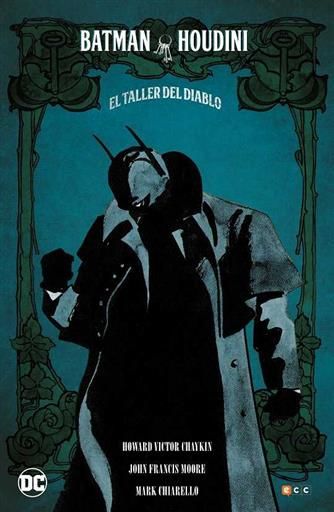 BATMAN / HOUDINI: EL TALLER DEL DIABLO (NUEVA EDICION - CARTONE)