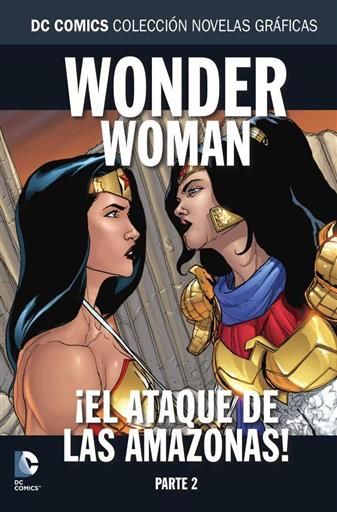 COLECCIONABLE DC COMICS #091 WONDER WOMAN. EL ATAQUE DE LAS AMAZONAS 2