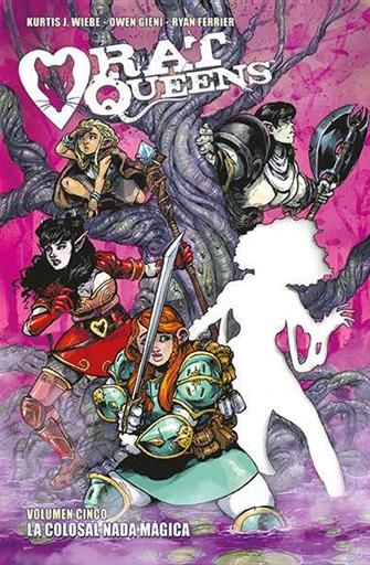 RAT QUEENS #05. LA COLOSAL NADA MAGICA