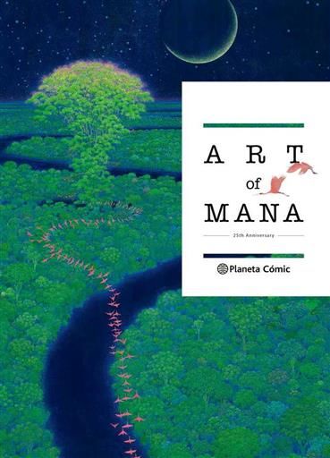 ART OF MANA. 25 ANIVERSARIO