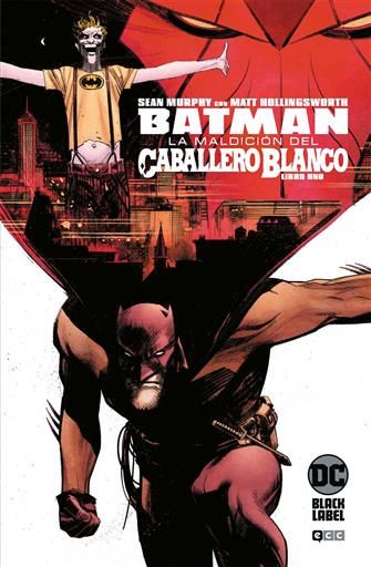 BATMAN: LA MALDICION DEL CABALLERO BLANCO #01