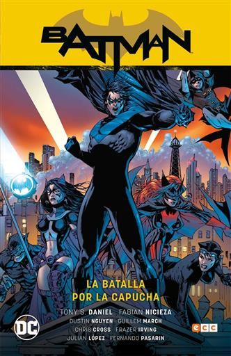 BATMAN: LA BATALLA POR LA CAPUCHA #01