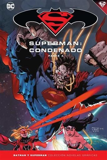 COLECCIONABLE BATMAN Y SUPERMAN #70. SUPERMAN: CONDENADO - PARTE 2